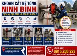 Khoan Cắt Bê Tông Ninh Bình – Dịch Vụ Tận Tâm, Hỗ Trợ Từ A Đến Z