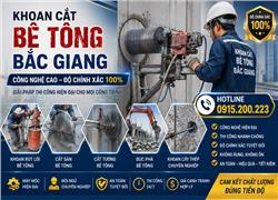 Khoan Cắt Bê Tông Bắc Giang – Công Nghệ Cao, Độ Chính Xác 100%