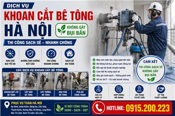 Dịch Vụ Khoan Cắt Bê Tông Hà Nội Không Gây Bụi Bẩn – Thi Công Sạch Sẽ, Nhanh Chóng