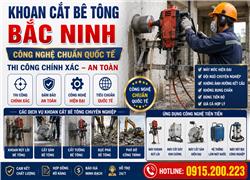 Khoan Cắt Bê Tông Bắc Ninh – Công Nghệ Chuẩn Quốc Tế, Thi Công Chính Xác, An Toàn,