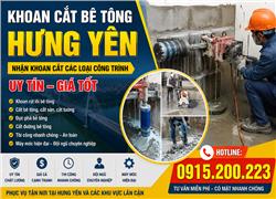 Khoan Cắt Bê Tông Hưng Yên – Nhận Khoan Cắt Các Loại Công Trình Uy Tín, Giá Tốt,