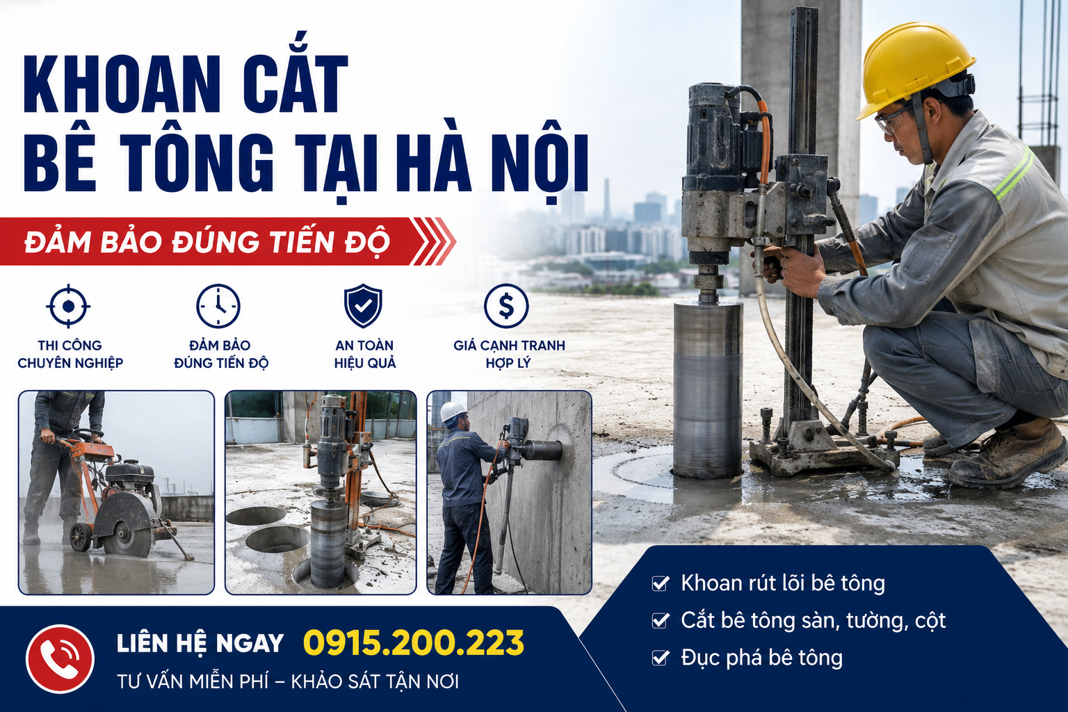 Khoan Cắt Bê Tông Tại Hà Nội – Đảm Bảo Đúng Tiến Độ, Hotline: 0915.200.223